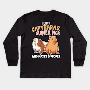 I like Capybaras, Guinea Pigs and Maybe 3 People Kids Long Sleeve T-Shirt